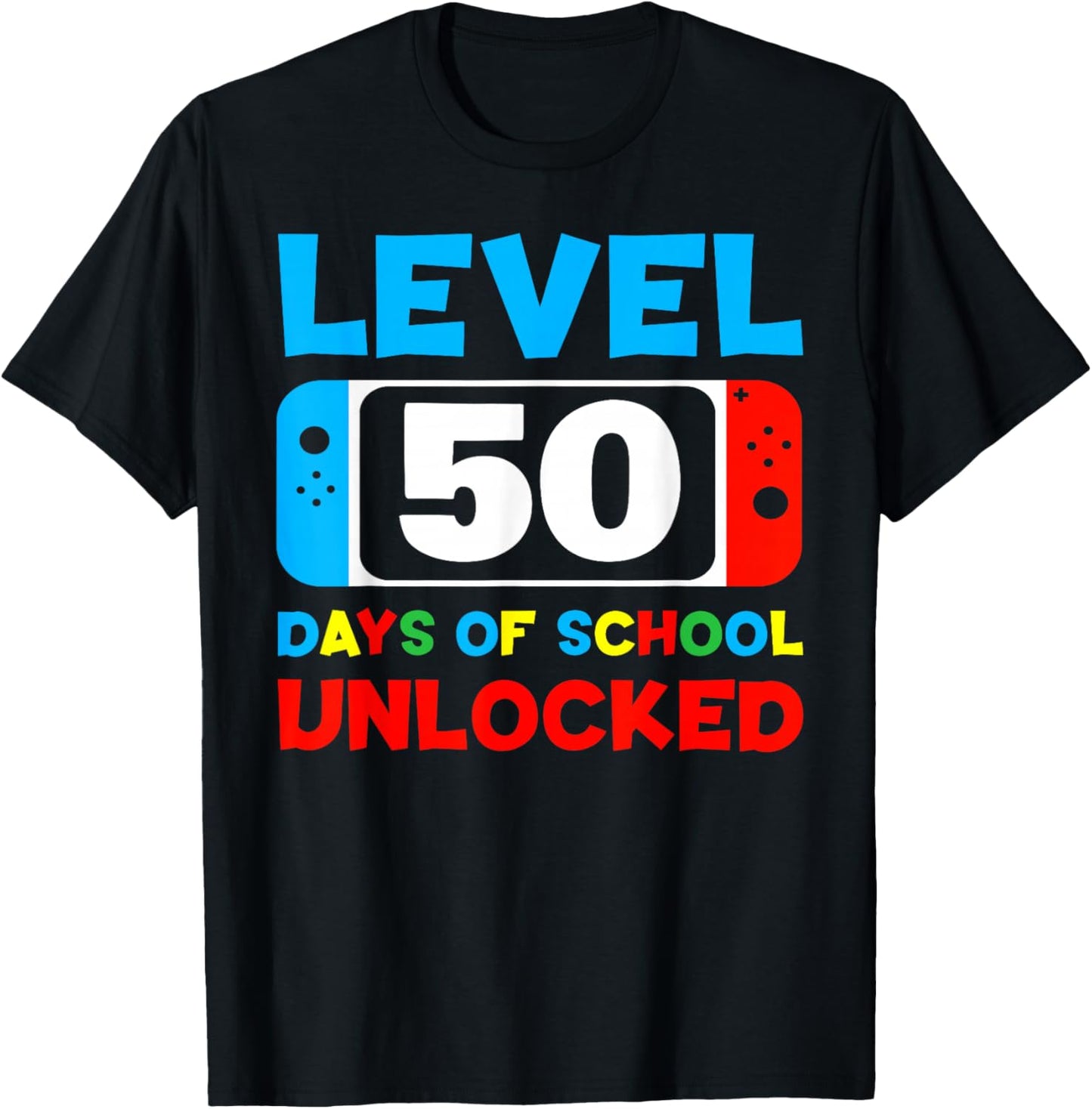 50th Day Of School Level 50 Days Of School Unlocked Gamer T-Shirt - T-Shirt | Black