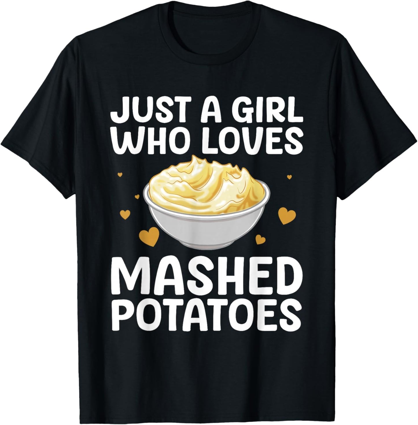 Mashed Potato Art Girls Thanksgiving Mashed Potato T-Shirt - T-Shirt | Black