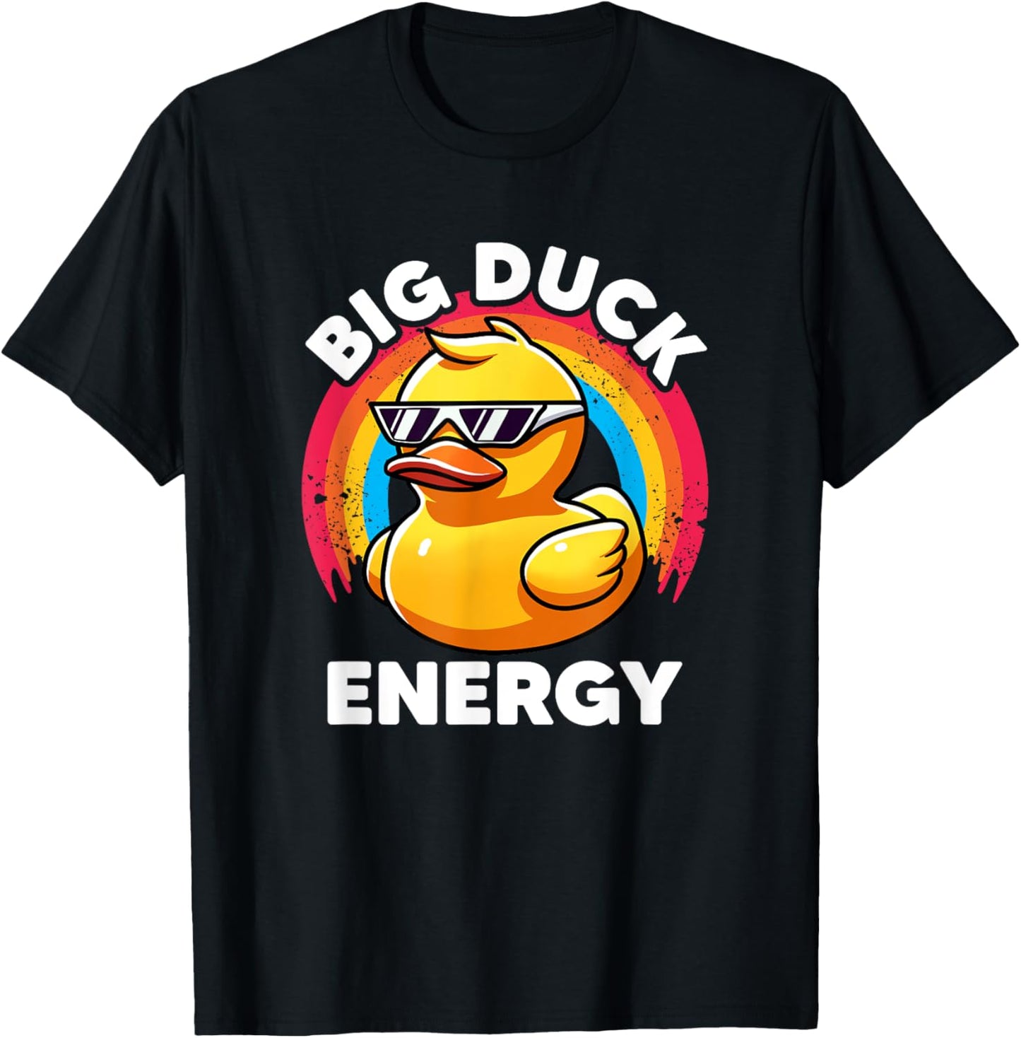 Big Duck Energy Duckie I Love Ducks Lovers Funny Rubber Duck T-Shirt - T-Shirt | Black