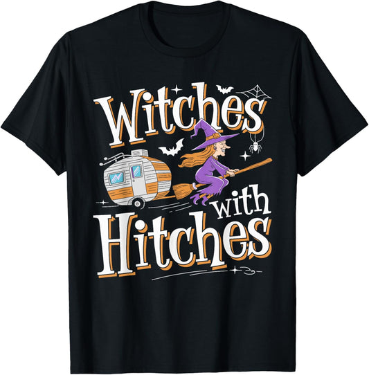 Witches With Hitches Funny Halloween Camping Witches T-Shirt - T-Shirt | Black