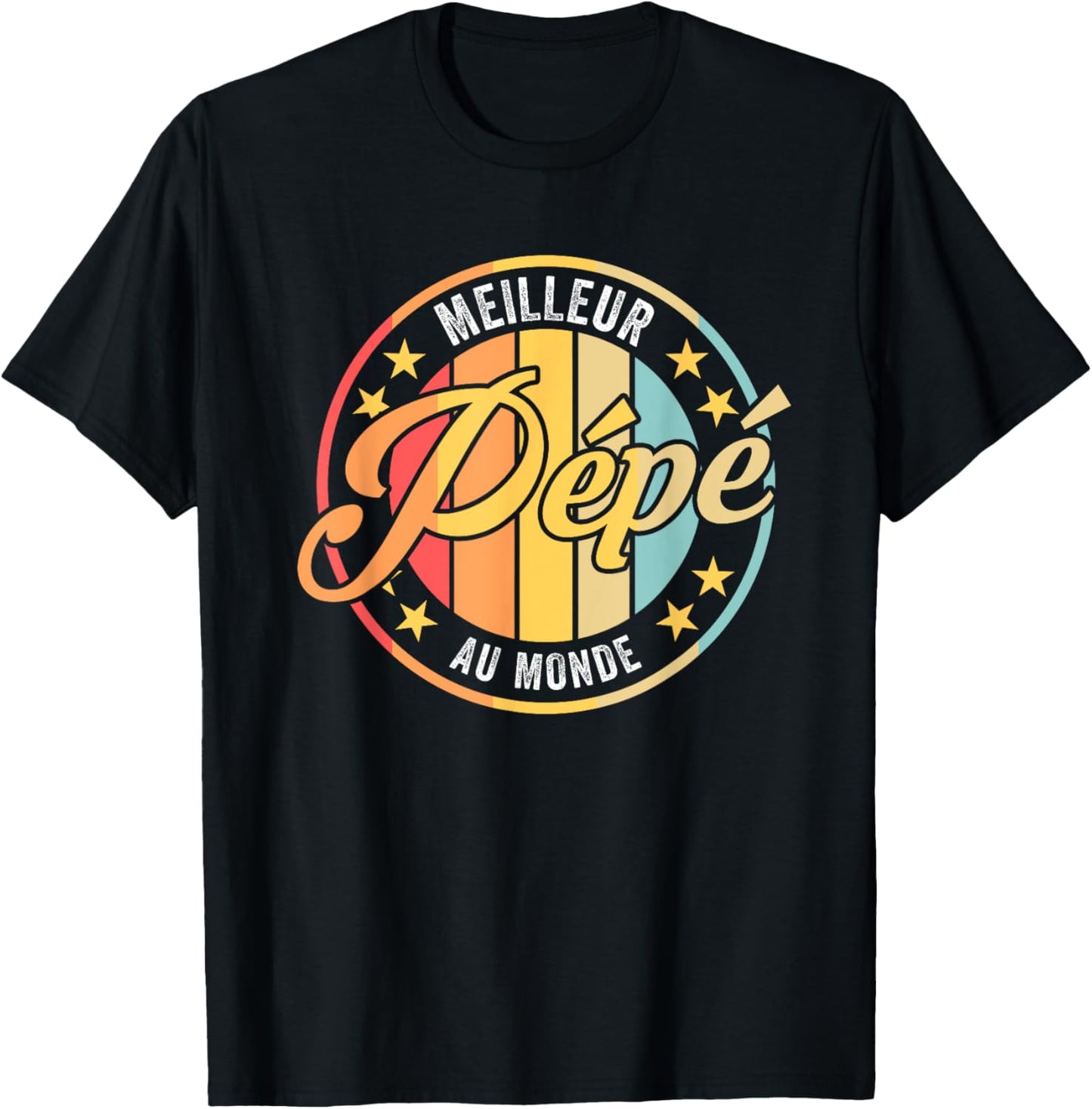 Meilleur Pépé au monde Pépé T-Shirt - T-Shirt | Black