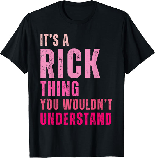 Rick Personalized Name Apparel It's A Rick Thing You Wouldn't Understand Vintage Black Small Short Sleeve T-Shirt - T-Shirt | Black