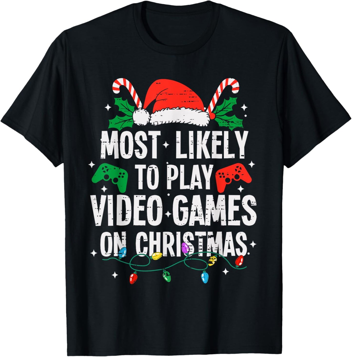 Funny Most Likely Family Christmas Pajama Outfit - -Family Christmas Video Game - Black, Small T-Shirt - T-Shirt | Black