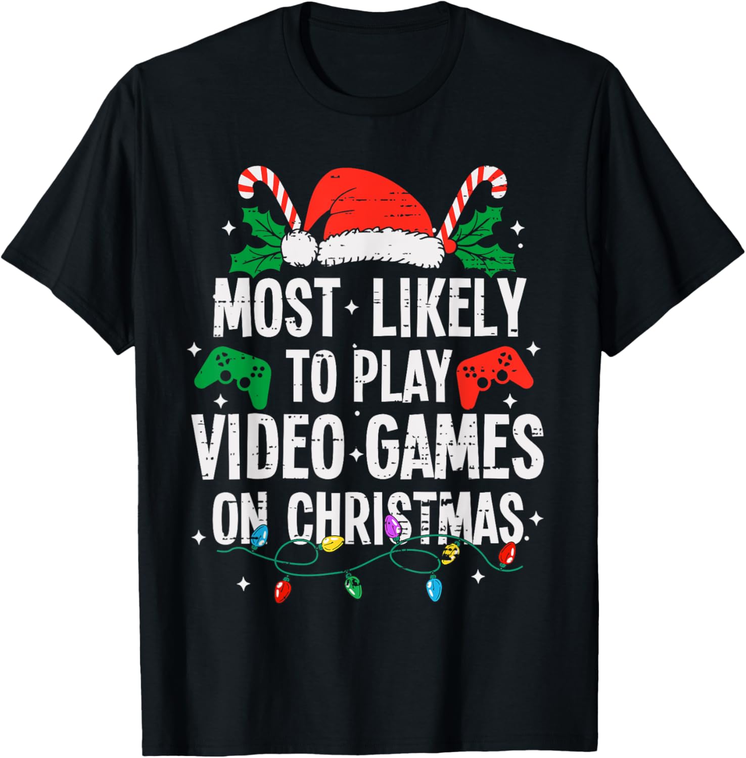 Funny Most Likely Family Christmas Pajama Outfit - -Family Christmas Video Game - Black, Small T-Shirt - T-Shirt | Black