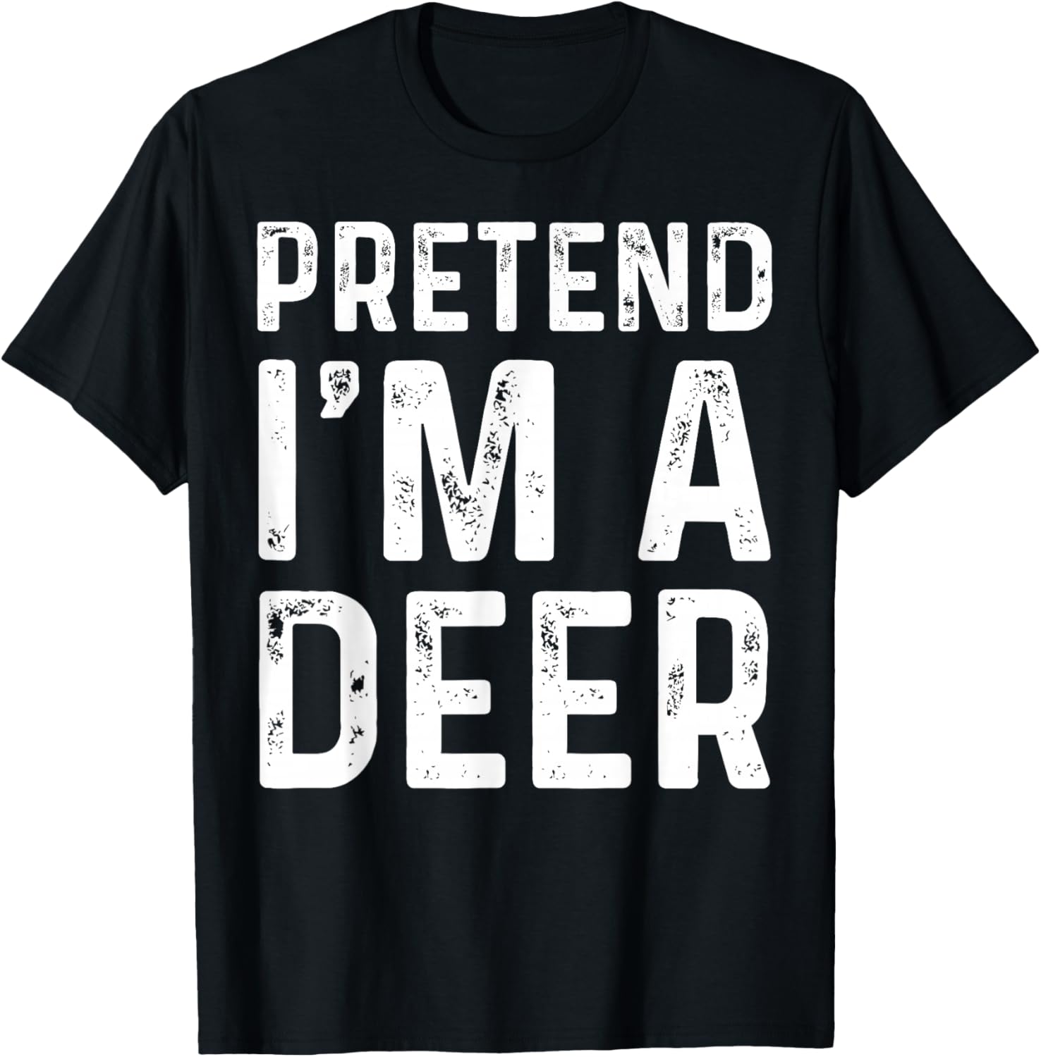 Pretend I'm A Deer Funny Lazy Halloween Costume Party T-Shirt - T-Shirt | Black
