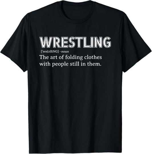 Wrestling Gear & Stuff Gifts for Wrestle Boys Men Funny Wrestling Definition T-Shirt - T-Shirt | Black