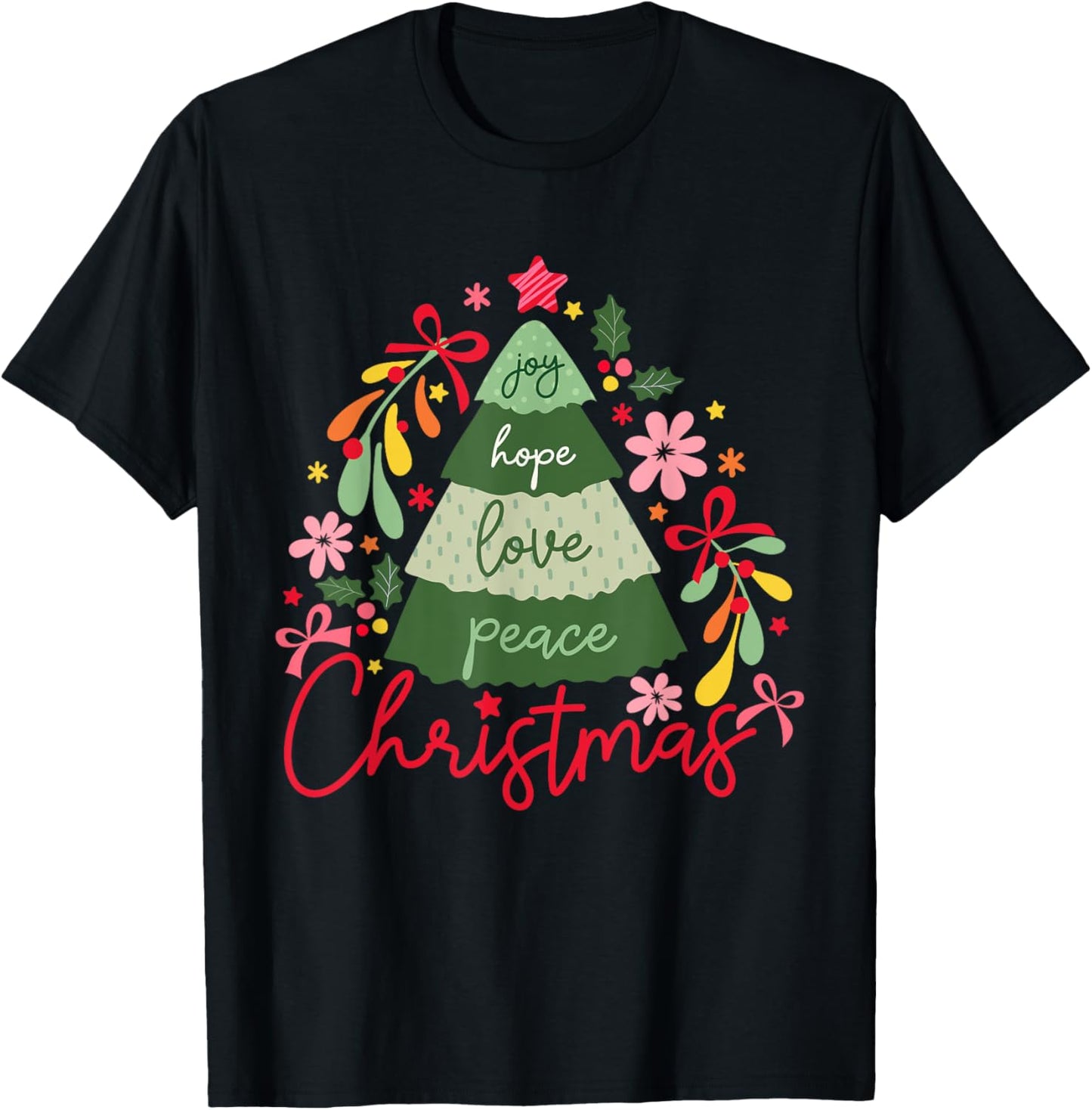 Joy Hope Love Peace Christmas Tree Pajama Outfits Holiday T-Shirt - T-Shirt | Black