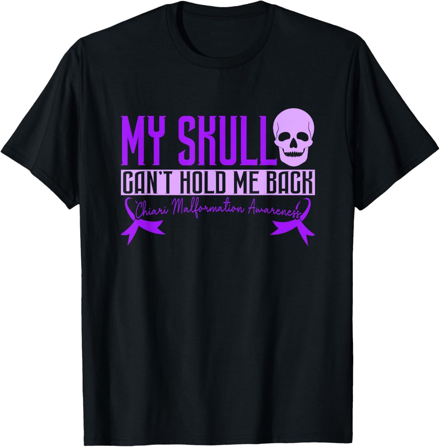 Chiari Malformation Awareness T-Shirt - T-Shirt | Black
