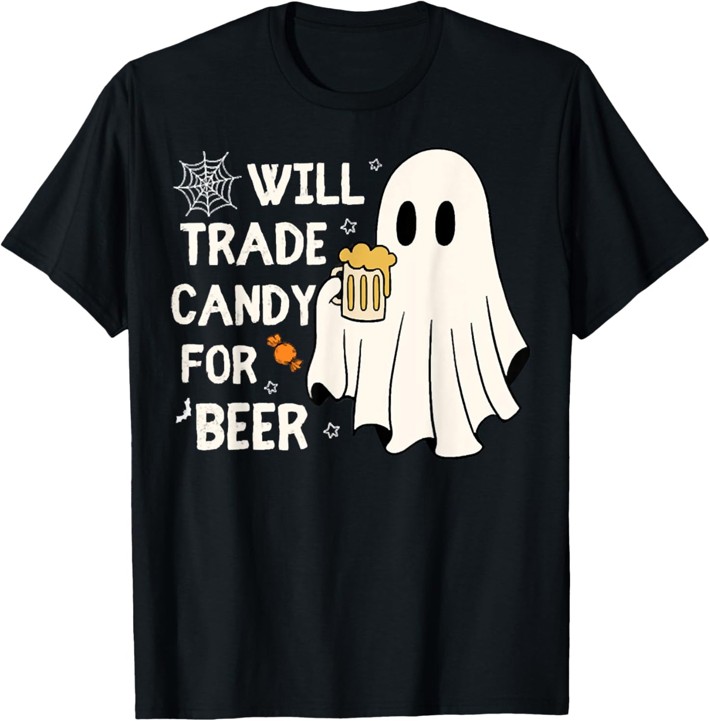 Will Trade Candy For Beer Happy Halloween Funny Ghost Outfit T-Shirt - T-Shirt | Black