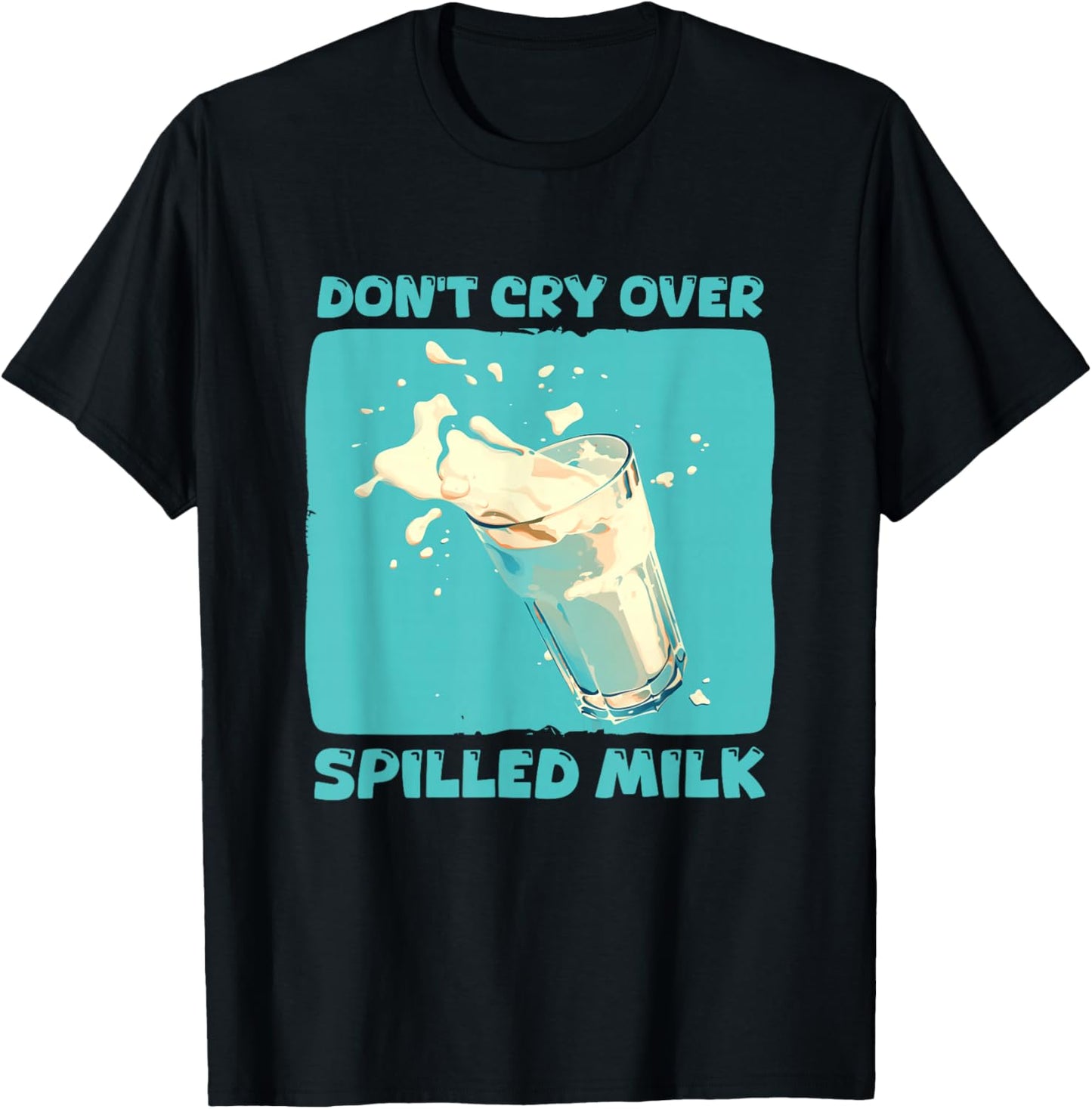 Funny over spilled Milk Speech for Adults and Kids T-Shirt - T-Shirt | Black