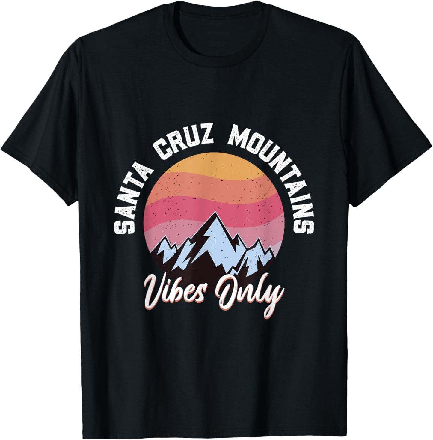Great vibes - Santa Cruz Mountains T-Shirt - T-Shirt | Black