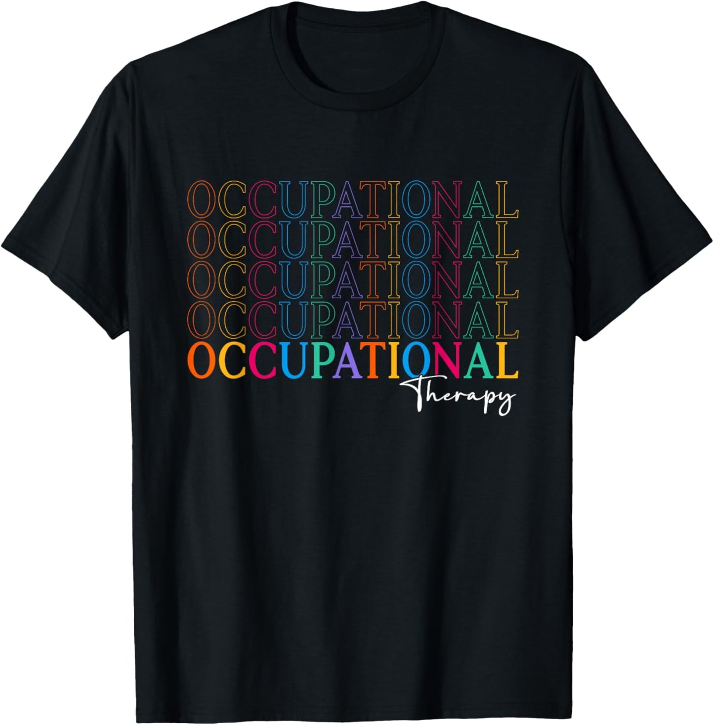 Occupational Therapy OT Student Back To School Men T-Shirt - T-Shirt | Black