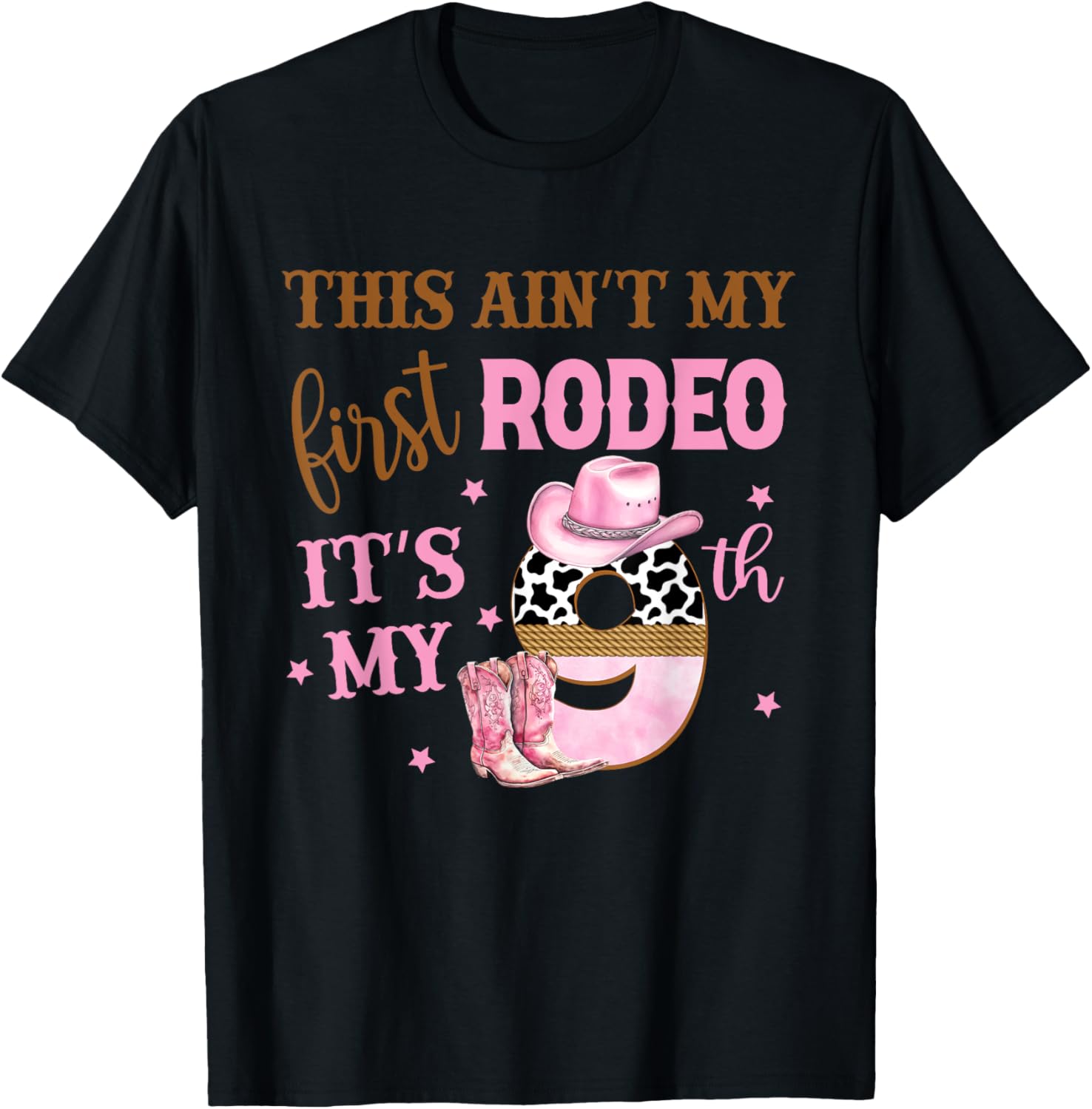 This Ain't My First Rodeo Its My 9th Birthday Outfit Girl T-Shirt - T-Shirt | Black