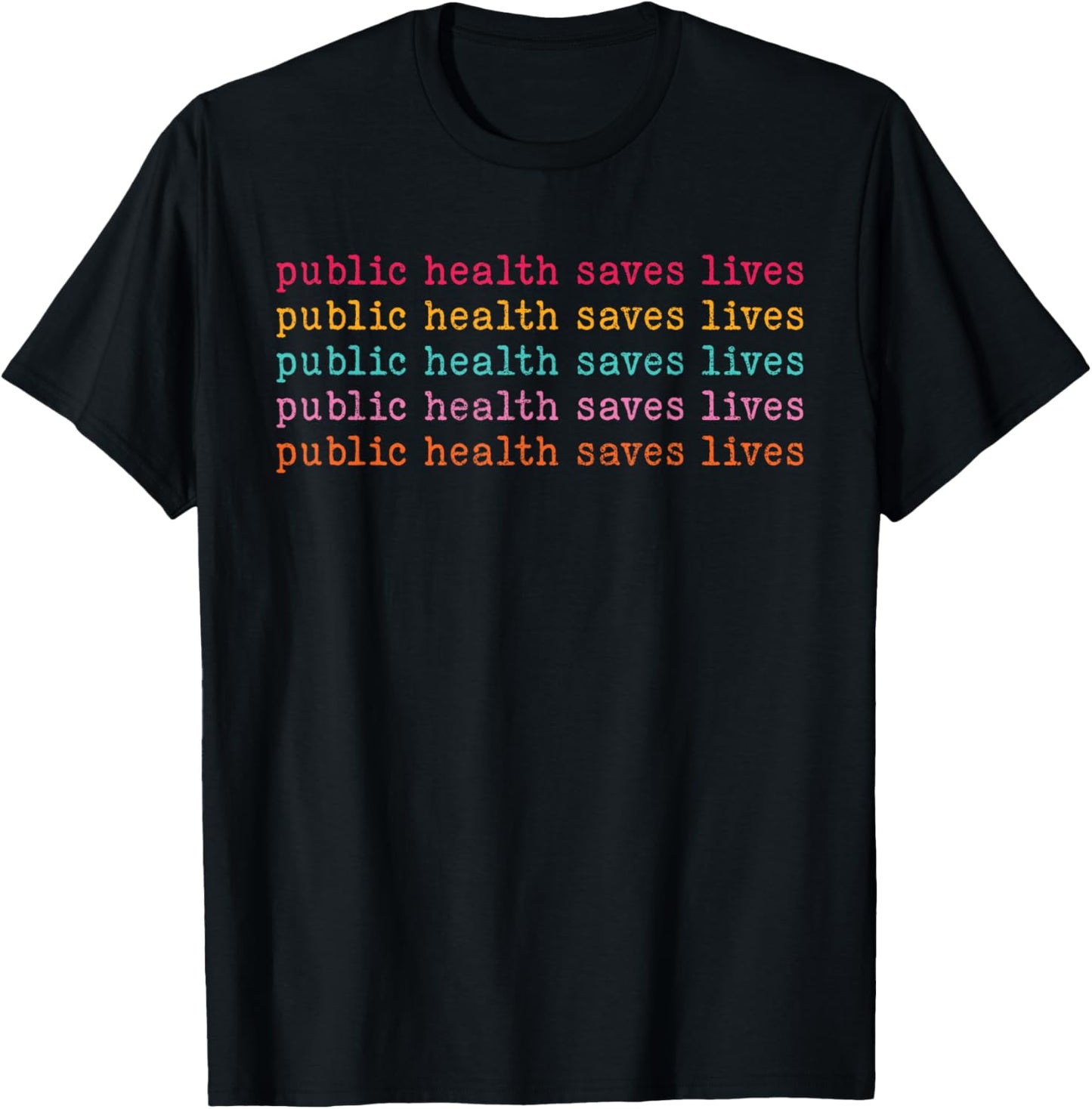 Public Health Saves Lives Modern Nurse Public Health Vaccina T-Shirt - T-Shirt | Black