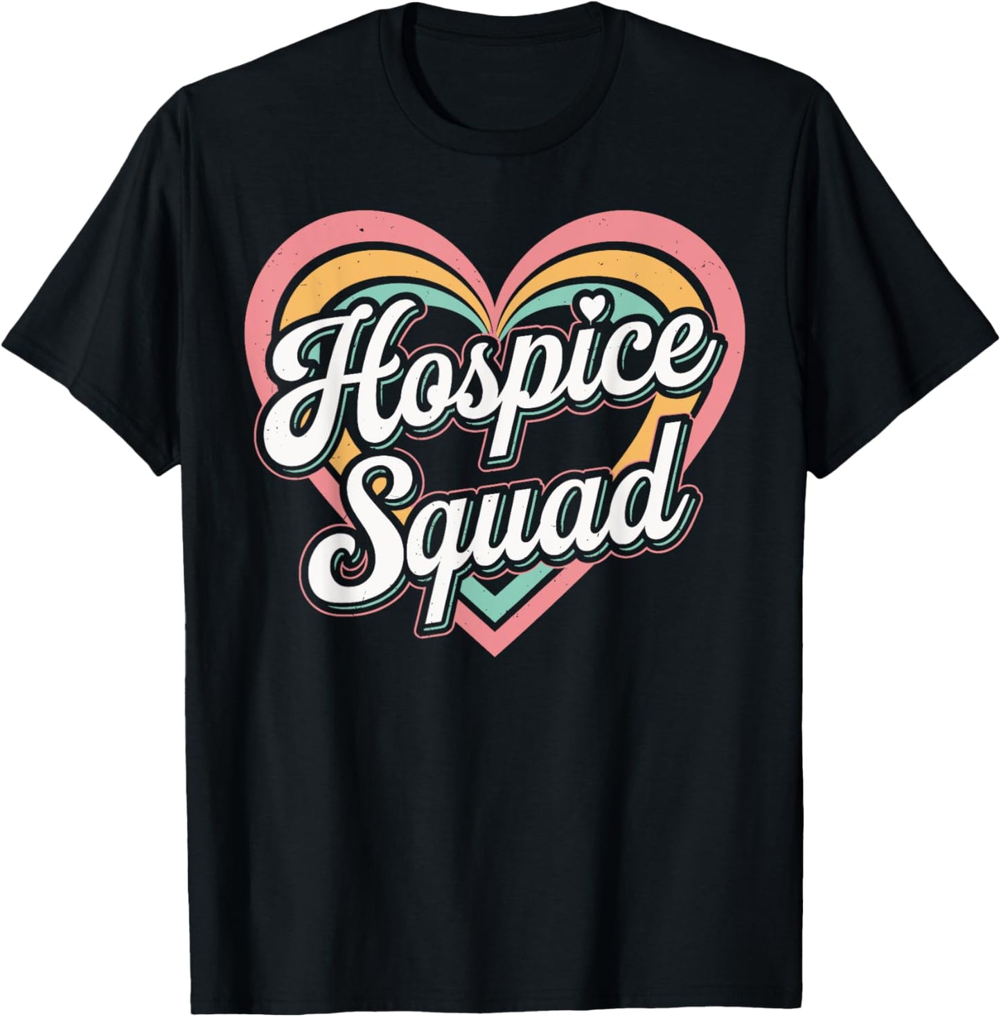 Hospice Squad Hospice Nurse T-Shirt - T-Shirt | Black