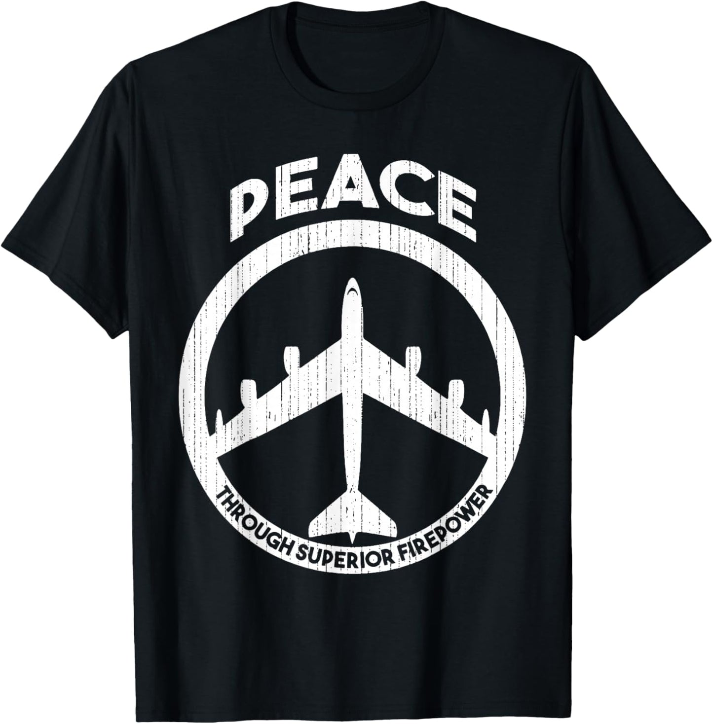 Peace through superior firepower T-Shirt - T-Shirt | Black