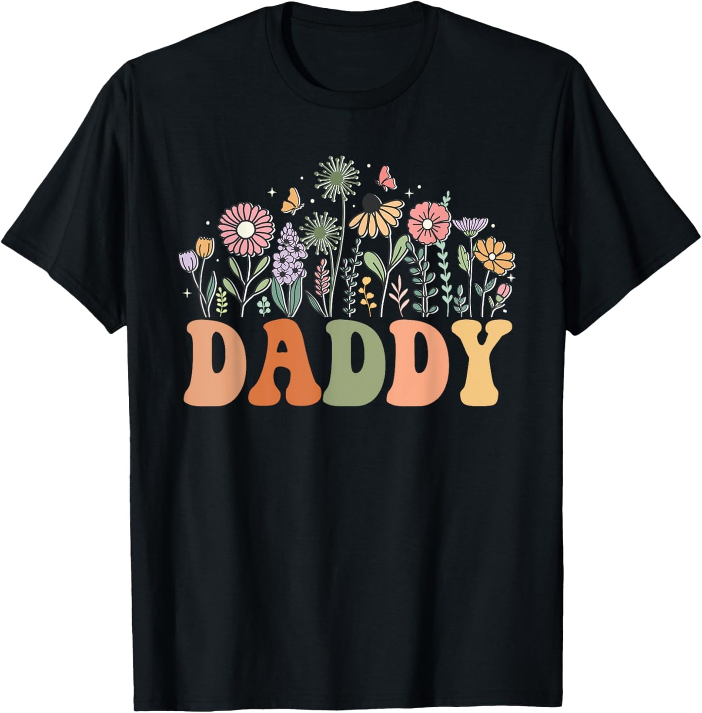 Daddy Wildflower Floral Birthday Baby Shower New Daddy T-Shirt - T-Shirt | Black