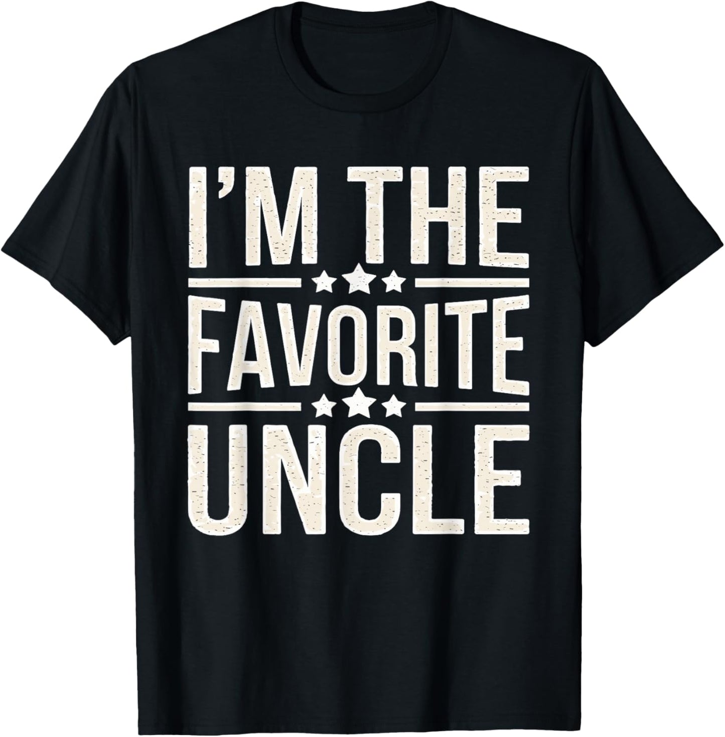 I'm The Favorite Uncle T-Shirt - T-Shirt | Black