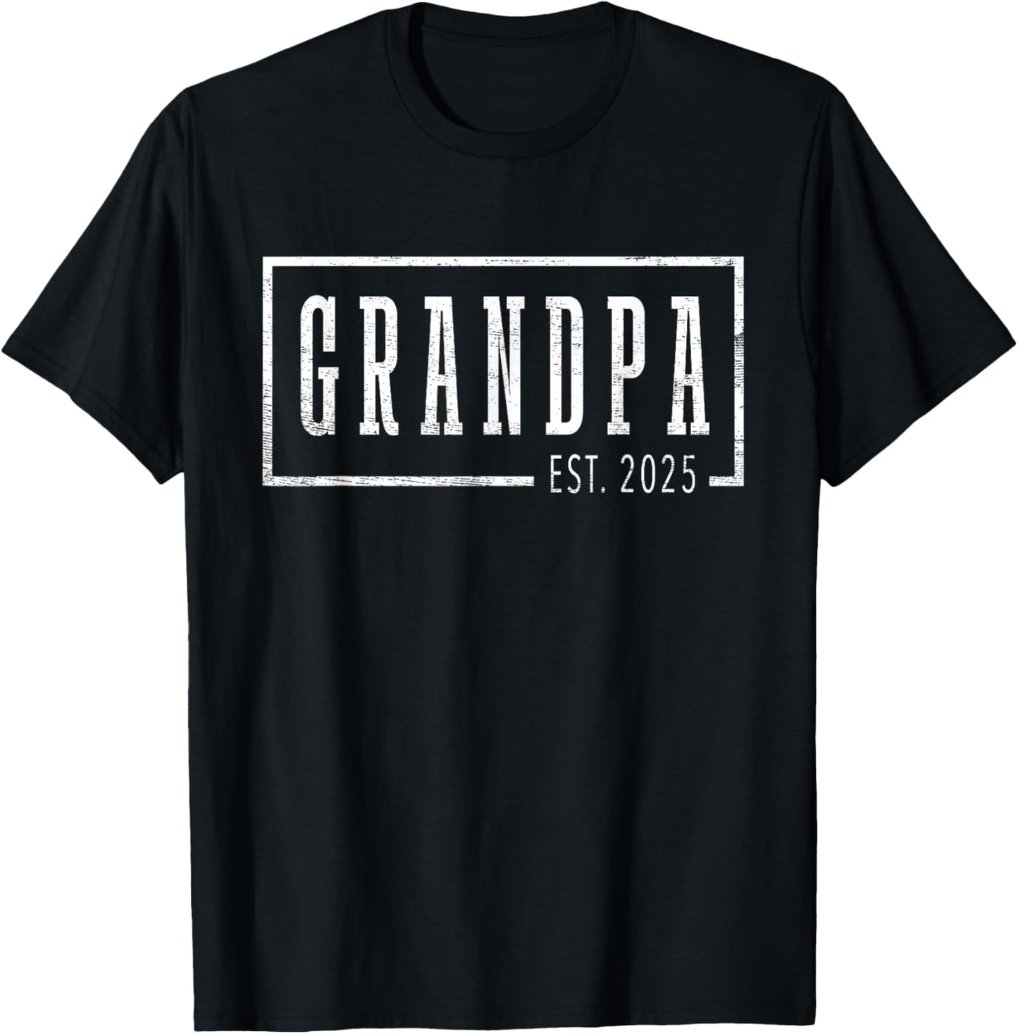 Grandpa 2025 Grandpa To Be Gifts Sleek Framed Design T-Shirt - T-Shirt | Black