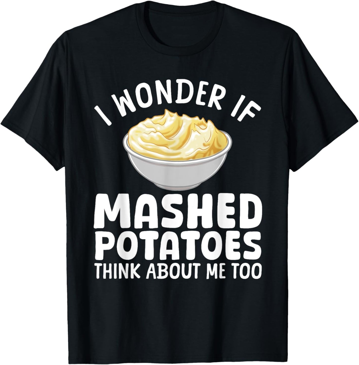 Mashed Potato Art Women Thanksgiving Mashed Potato T-Shirt - T-Shirt | Black