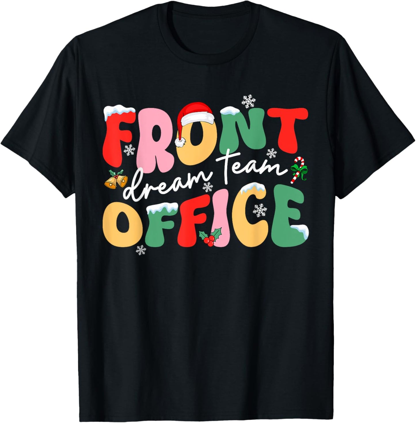 Front Office Dream Christmas Team Santa Hat Xmas Holiday T-Shirt - T-Shirt | Black