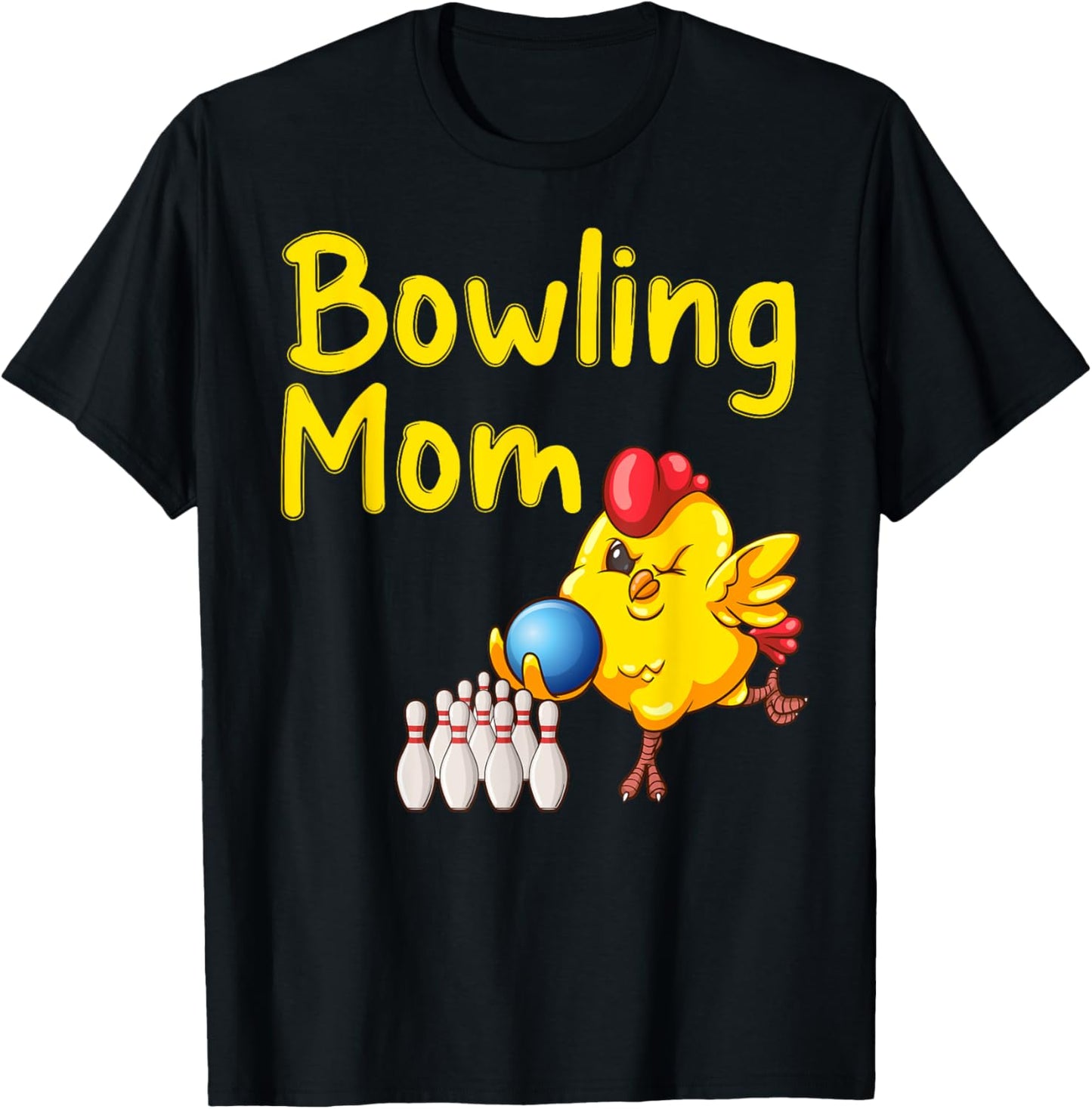 Cute Bowling Mom Funny Bowler Bowl Game Enthusiast Women T-Shirt - T-Shirt | Black