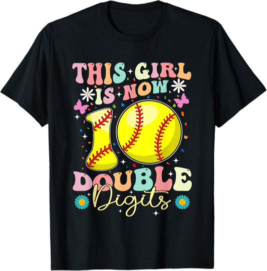 This Girl Now 10 Double Digits Softball 10 Year Old Birthday T-Shirt - T-Shirt | Black