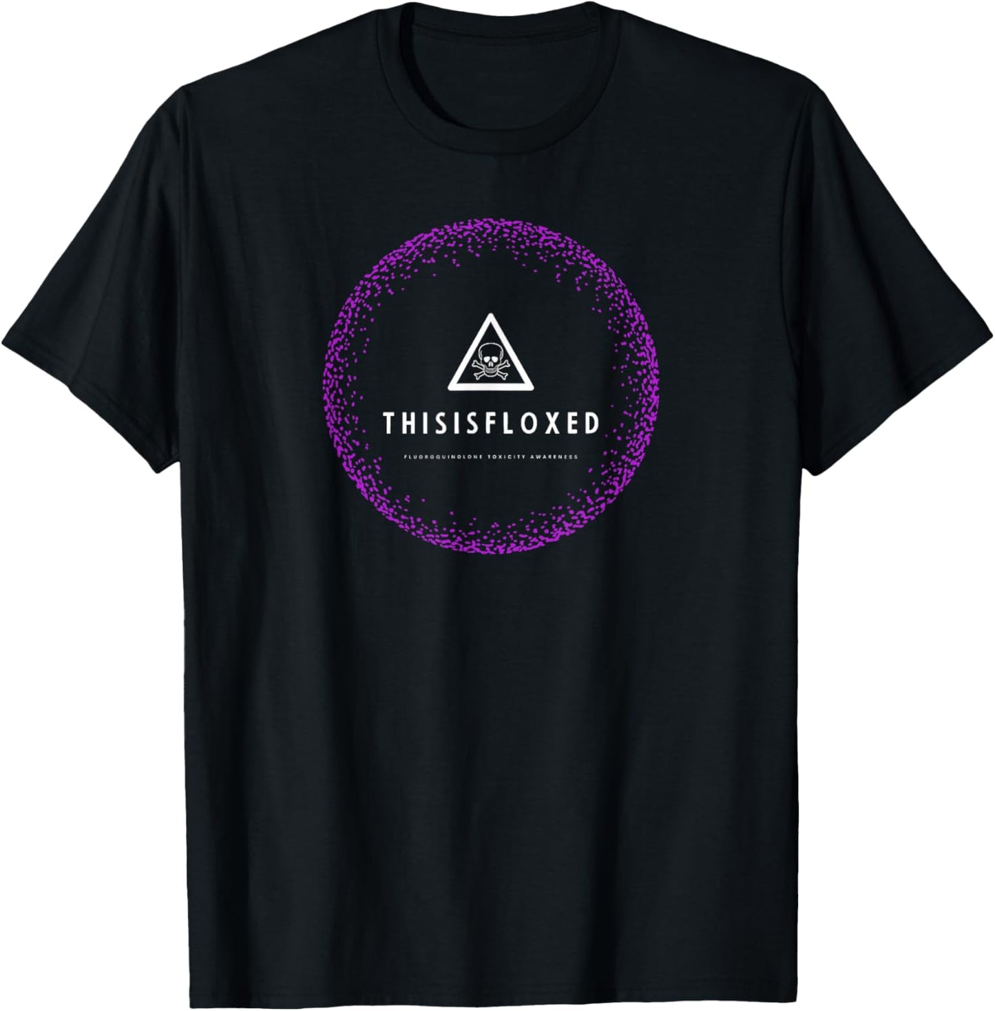 This is Floxed - Fluoroquinolone Toxicity Awareness T-Shirt - T-Shirt | Black