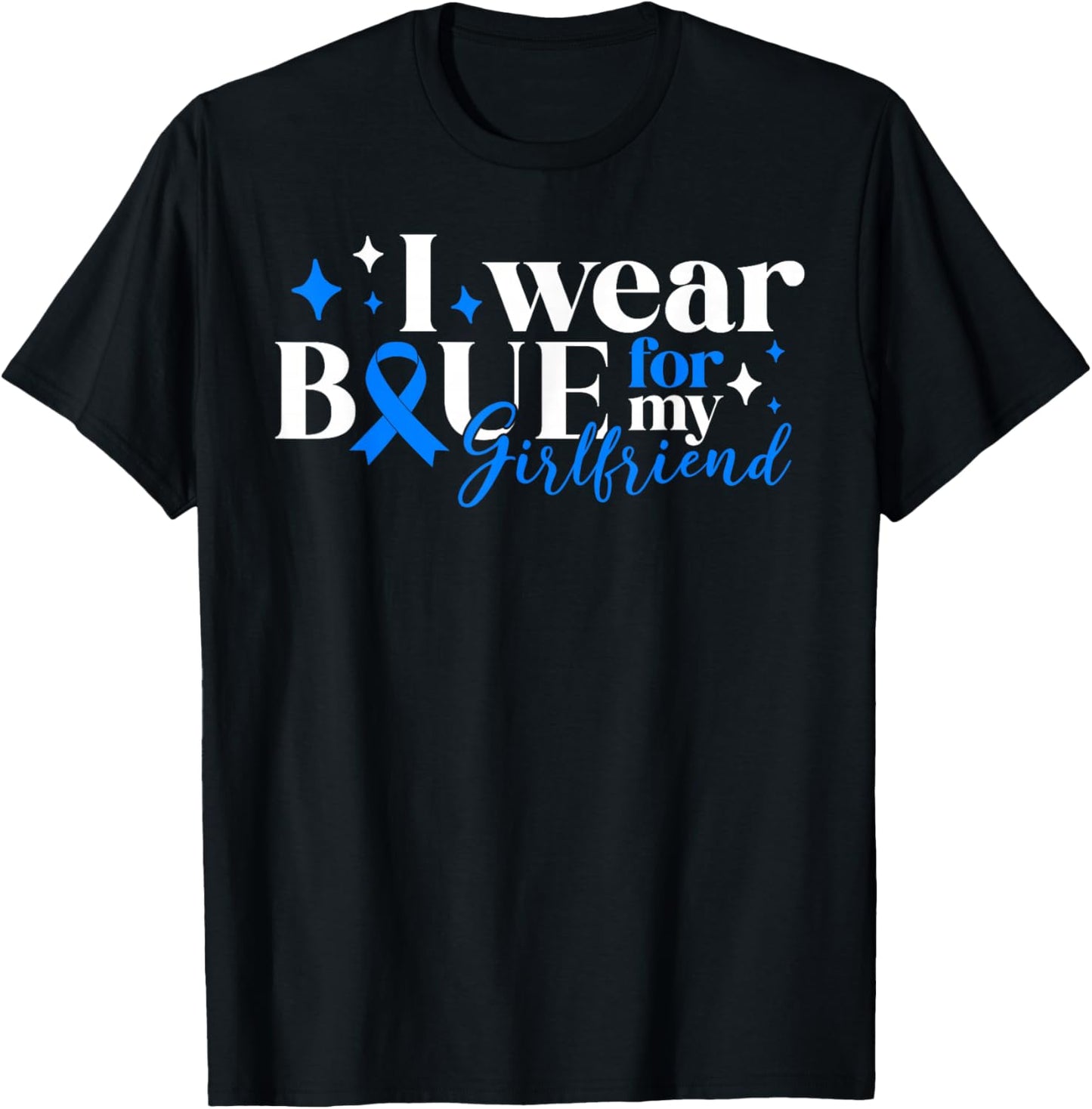 I Wear Blue For My Girlfriend T1D Diabetes Awareness Type 1 T-Shirt - T-Shirt | Black