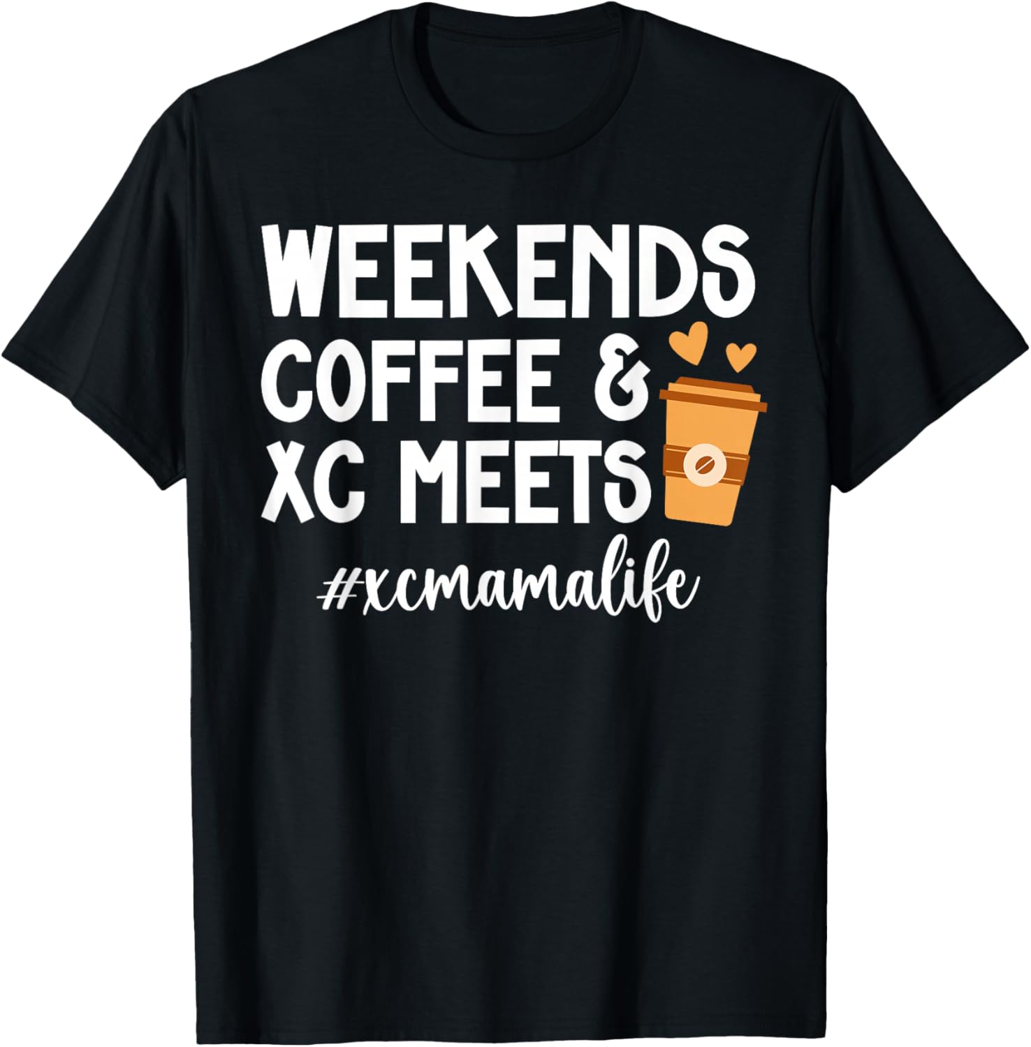 XC Mama Life Cross Country Mom Of A Cross Country Runner Mom T-Shirt - T-Shirt | Black