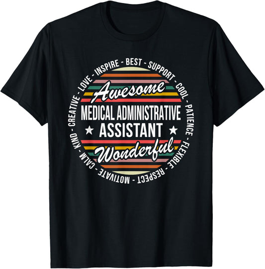 Medical Administrative Assistant Appreciation Inspire T-Shirt - T-Shirt | Black