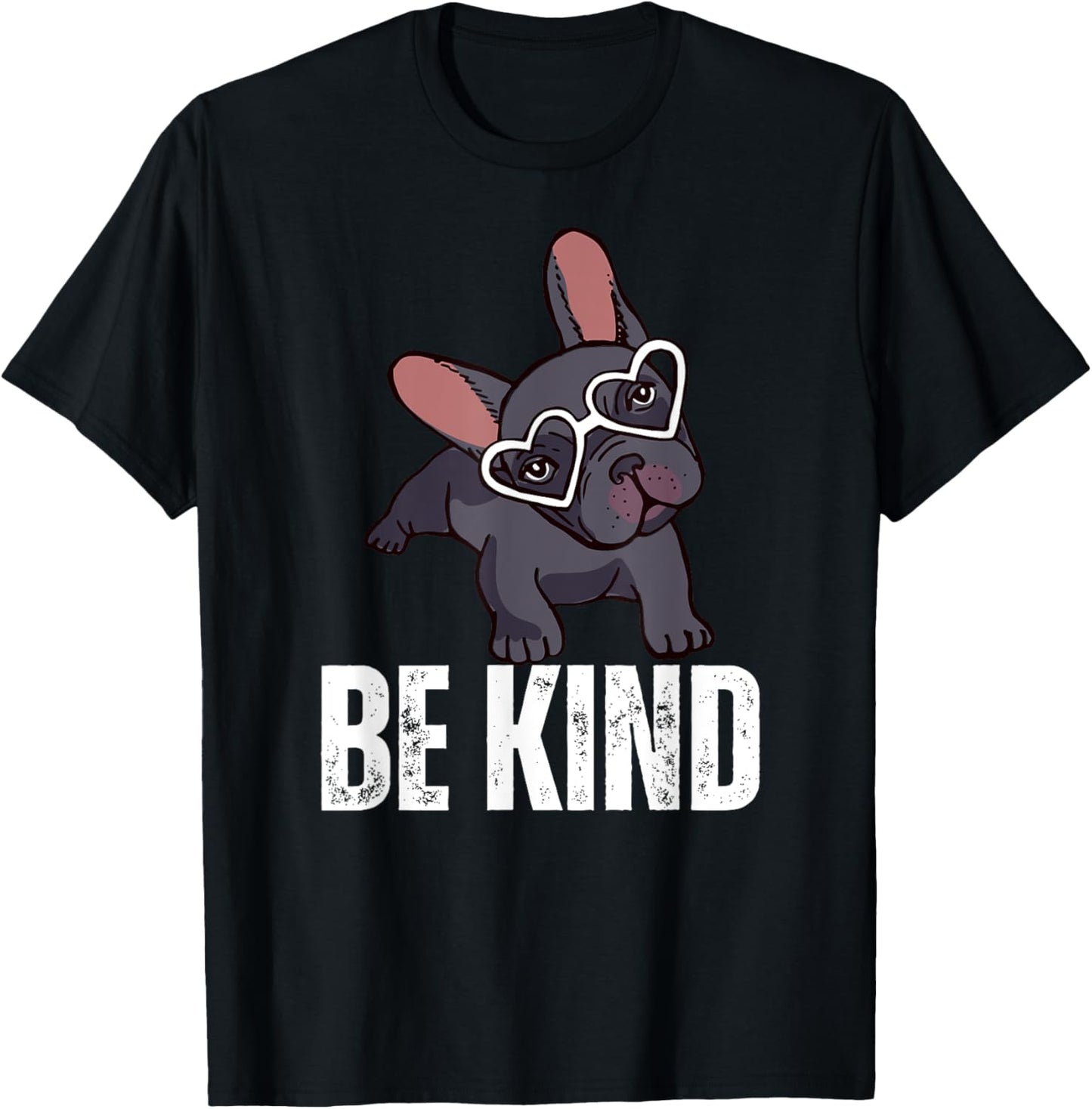 Be Kind French Bulldog T-Shirt - T-Shirt | Black