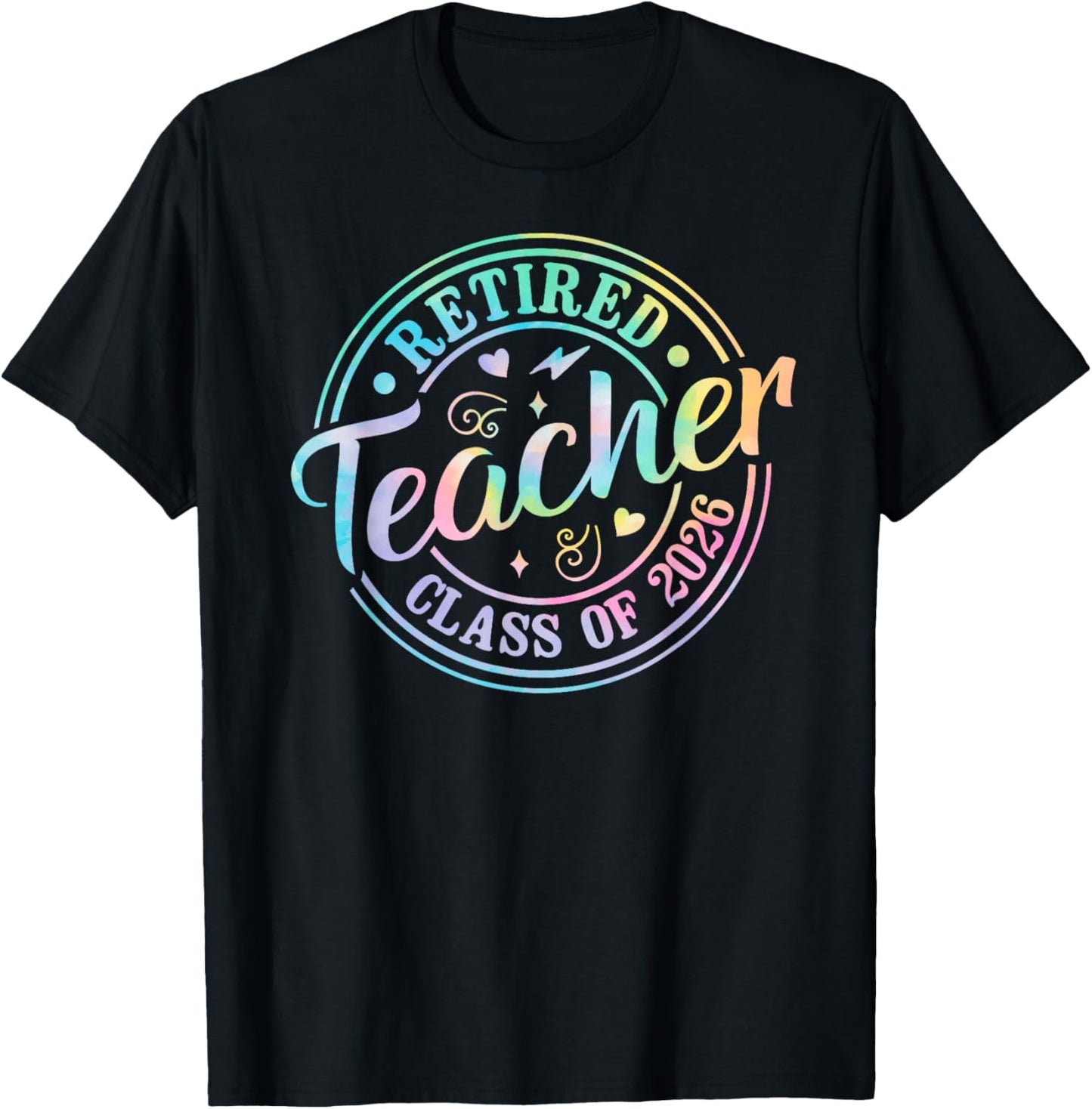 Retro Retired Teacher Class Of 2026 Retirement Tie Dye T-Shirt - T-Shirt | Black
