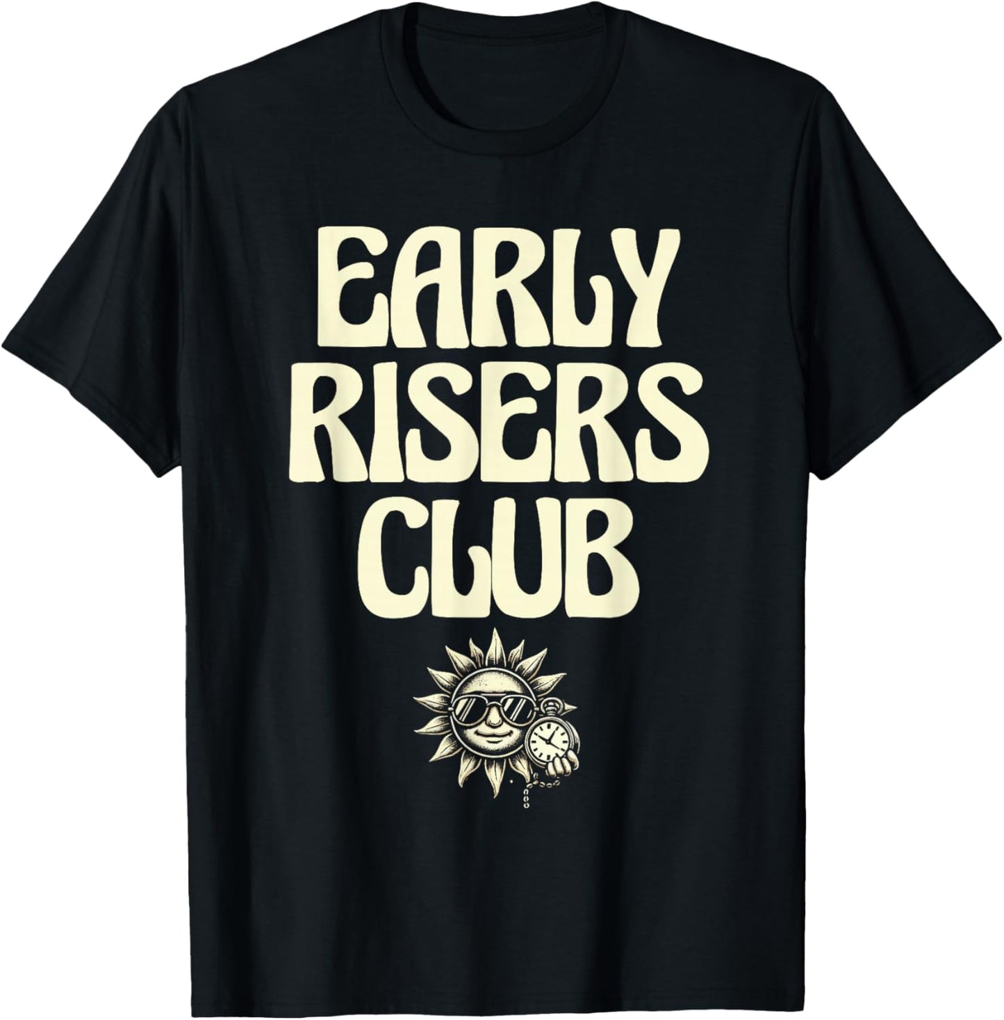 Early Risers Club Funny Sarcastic Coffee Lover T-Shirt - T-Shirt | Black