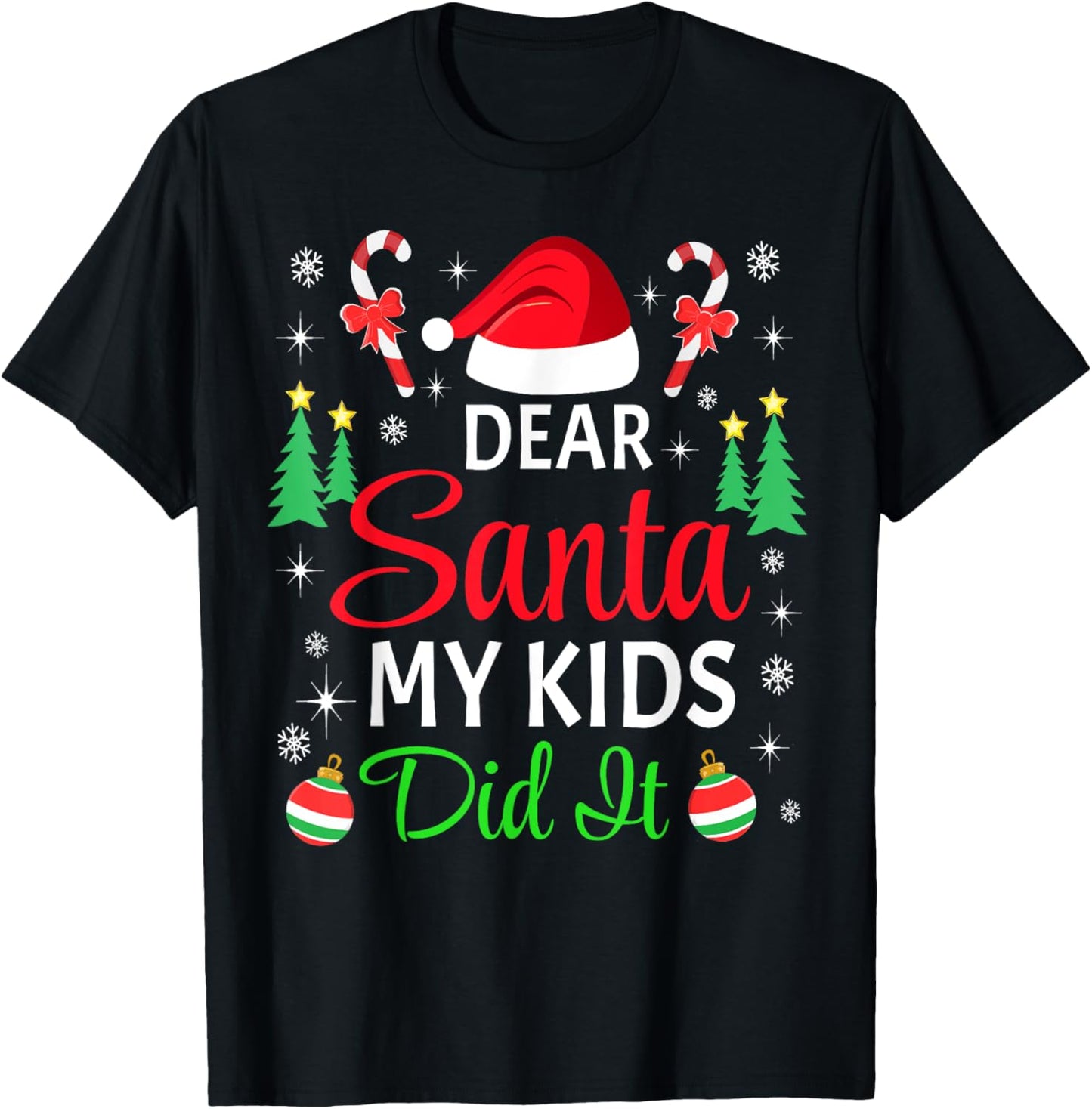 Dear Santa My Kids Did It Matching Family Christmas Pajama T-Shirt - T-Shirt | Black