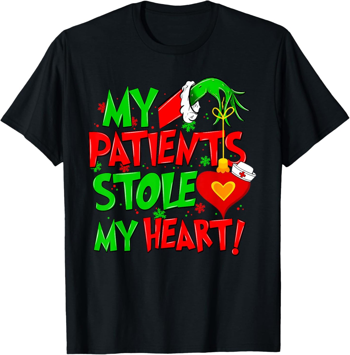 My Patients Stole My Heart Merry Christmas Xmas Nurse Doctor T-Shirt - T-Shirt | Black