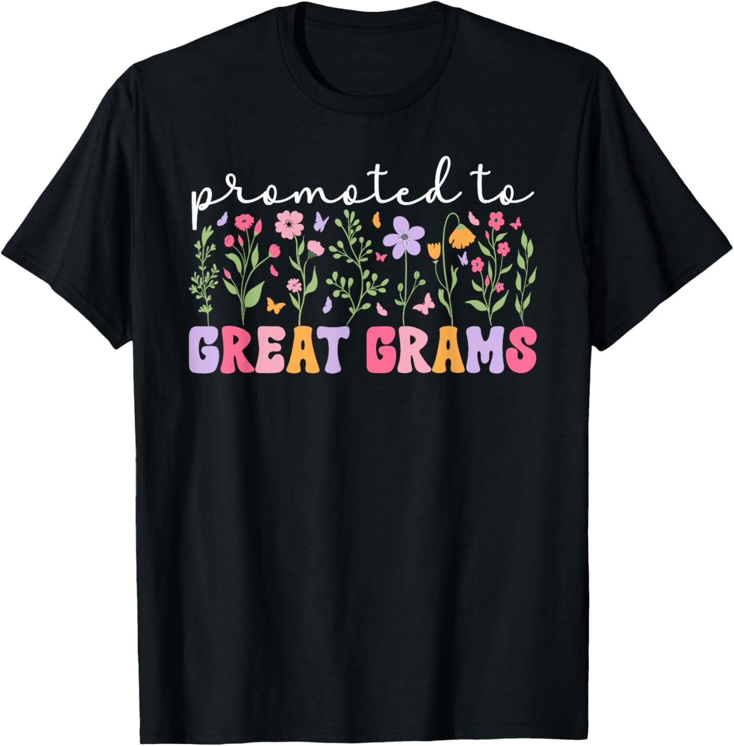 Promoted To Great Grams Future Great Grams To Be T-Shirt - T-Shirt | Black