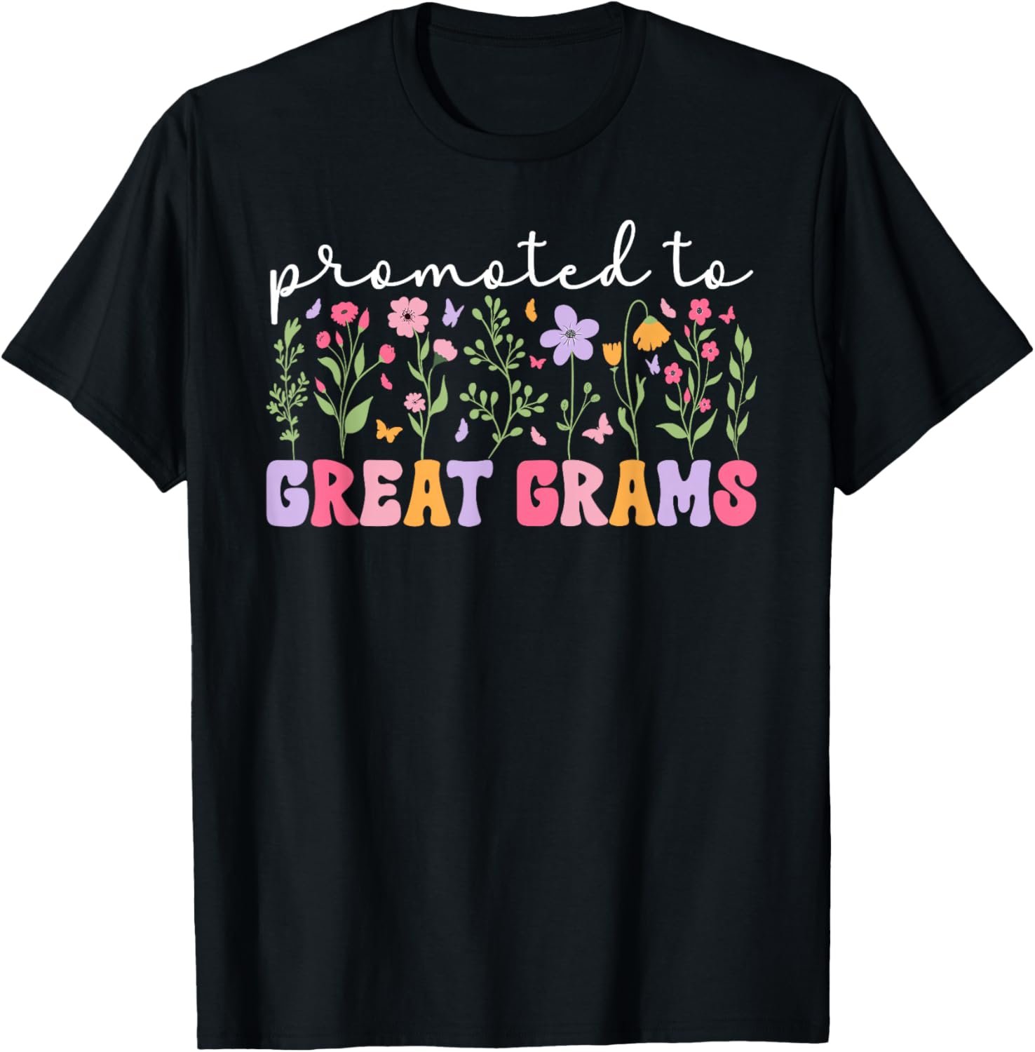Promoted To Great Grams Future Great Grams To Be T-Shirt - T-Shirt | Black