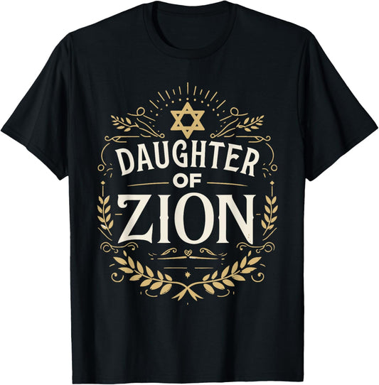 Daughter Of Zion T-Shirt - T-Shirt | Black