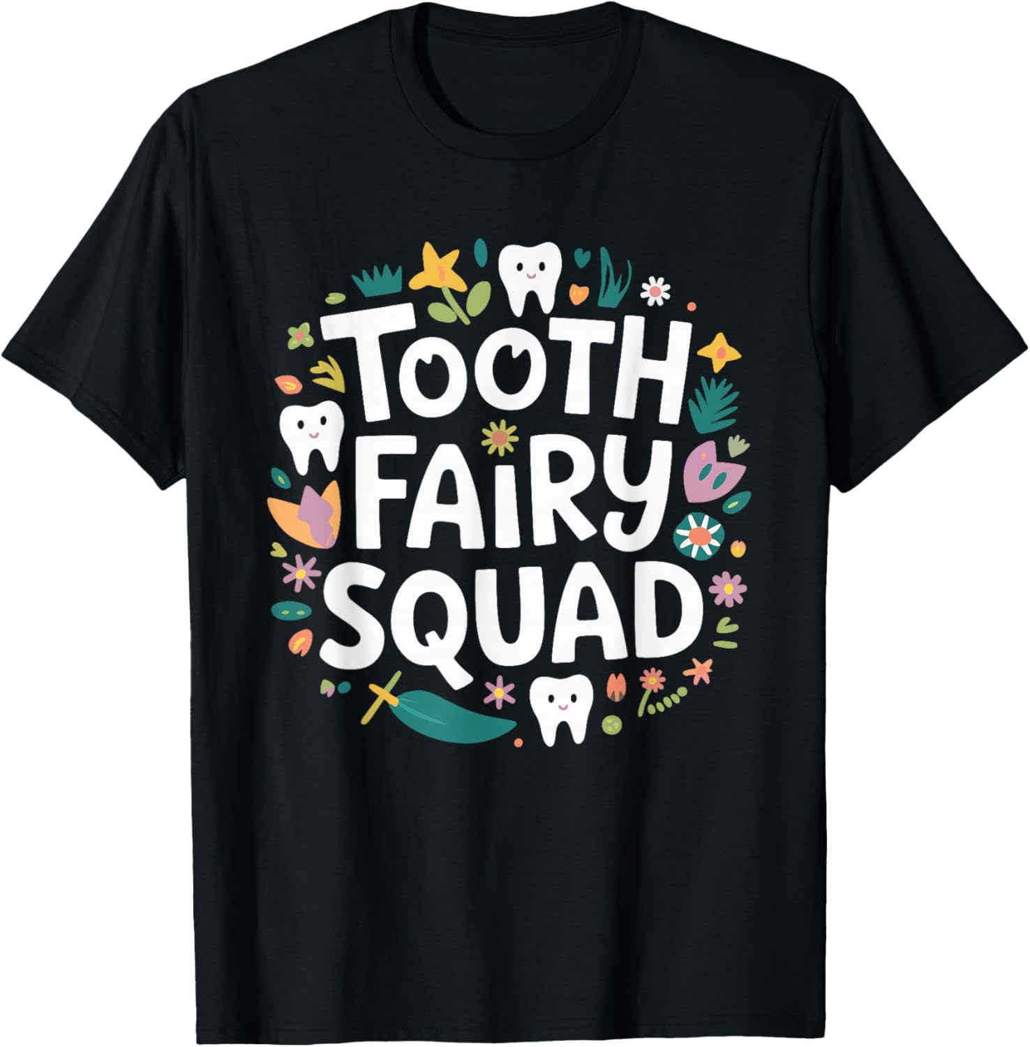 Tooth Fairy Squad T-Shirt - T-Shirt | Black