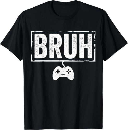 Bruh Funny Video Game Men Boy Gamer Funny Gaming T-Shirt - T-Shirt | Black