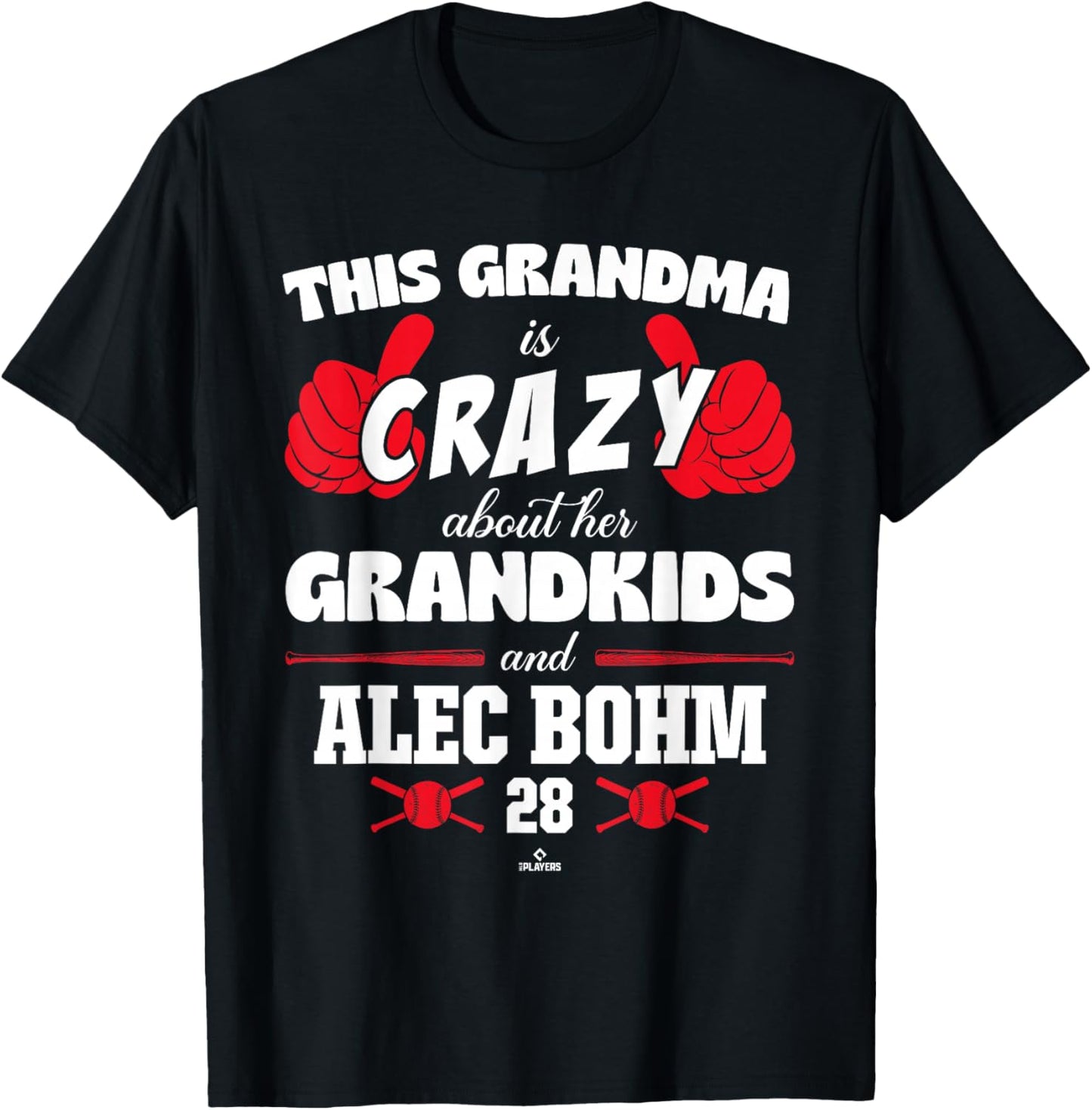 Grandma Crazy for Alec Bohm Philadelphia Baseball MLBPA T-Shirt - T-Shirt | Black
