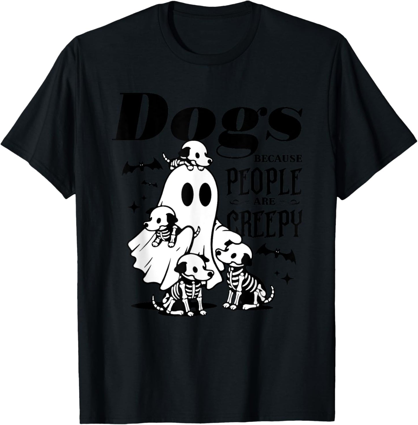 Dogs Because People Are Creepy, Ghost Chicken Halloween T-Shirt - T-Shirt | Black