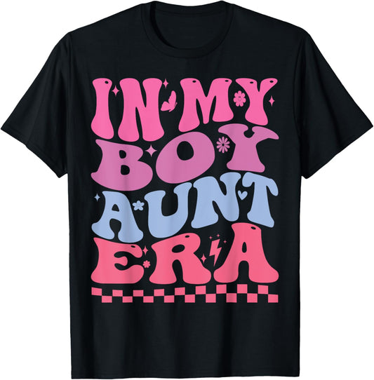 In My Boy Aunt Era Groovy Aunt Retro Aunt Funny T-Shirt - T-Shirt | Black