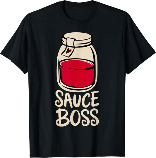 Sauce Boss Tomato Sauce Italian Canning Spaghetti Pizza T-Shirt - T-Shirt | Black