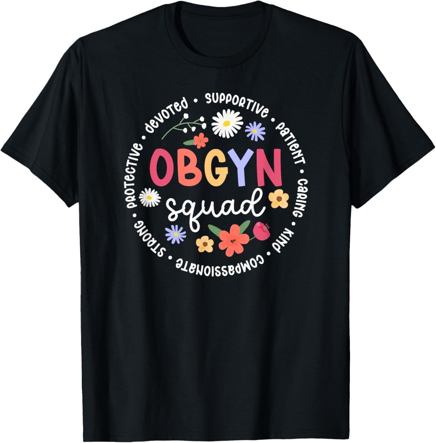 OBGYN Squad Appreciation Circle OB/GYN Team Best OBGYN T-Shirt - T-Shirt | Black