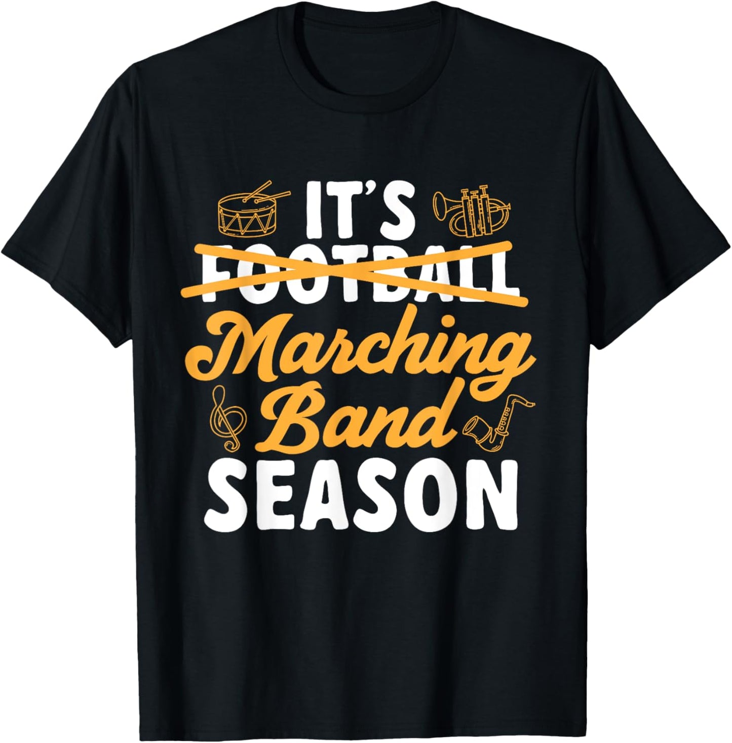 It's Marching Band Season Band Mom T-Shirt - T-Shirt | Black