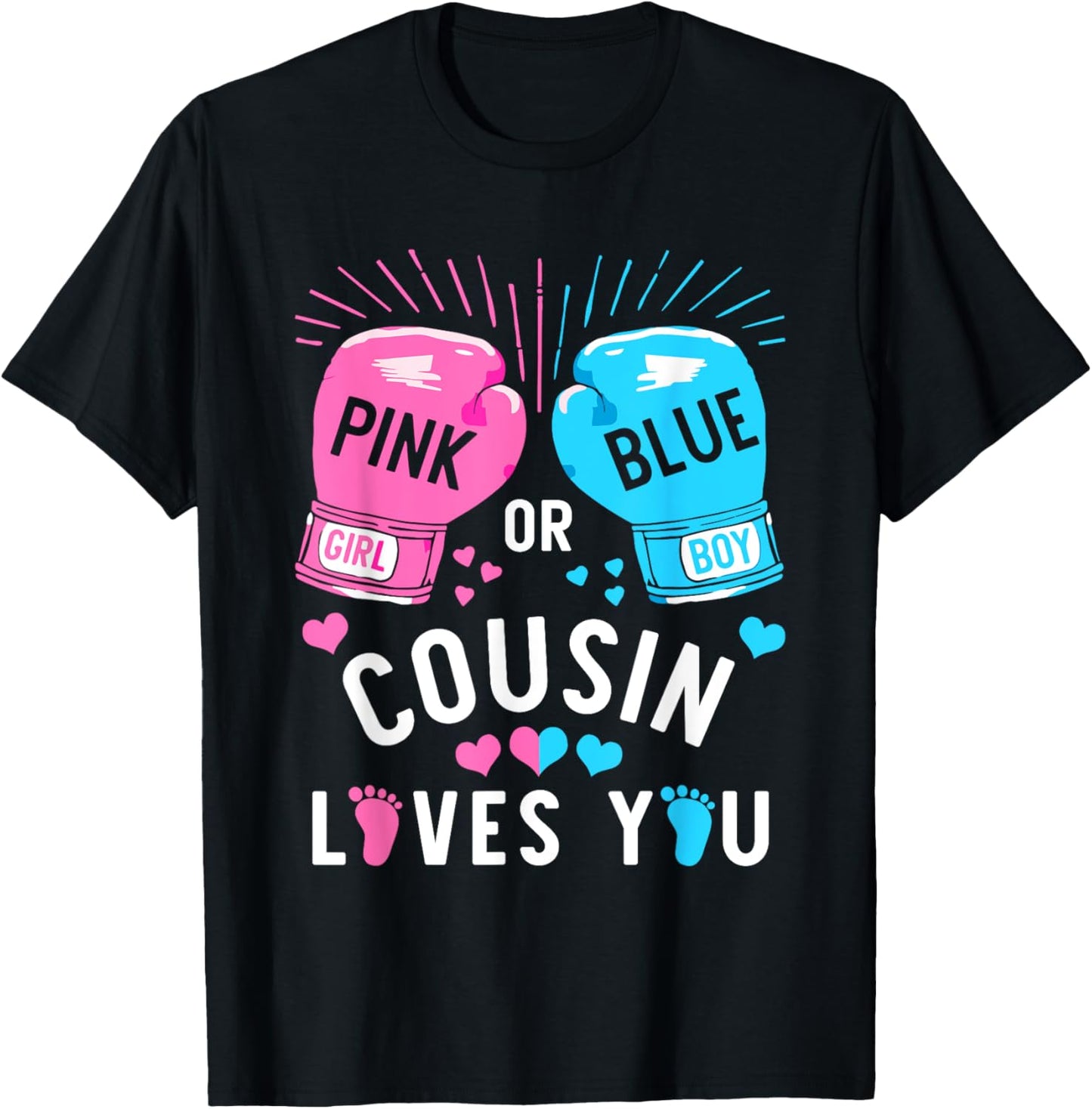 Pink Or Blue Cousin Loves You Boxing Gender Reveal Party T-Shirt - T-Shirt | Black