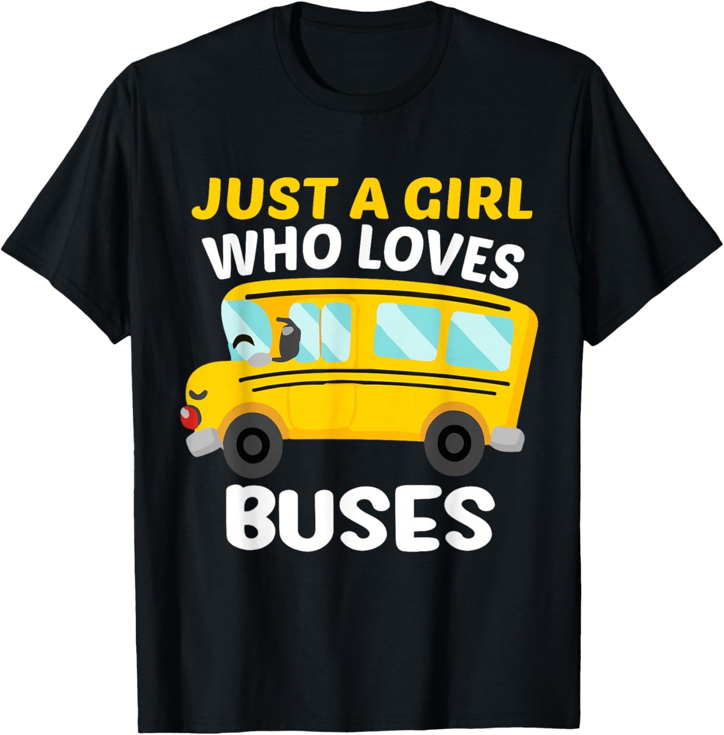 Magical School Bus For Kids Just A Girl Who Loves Buses T-Shirt - T-Shirt | Black