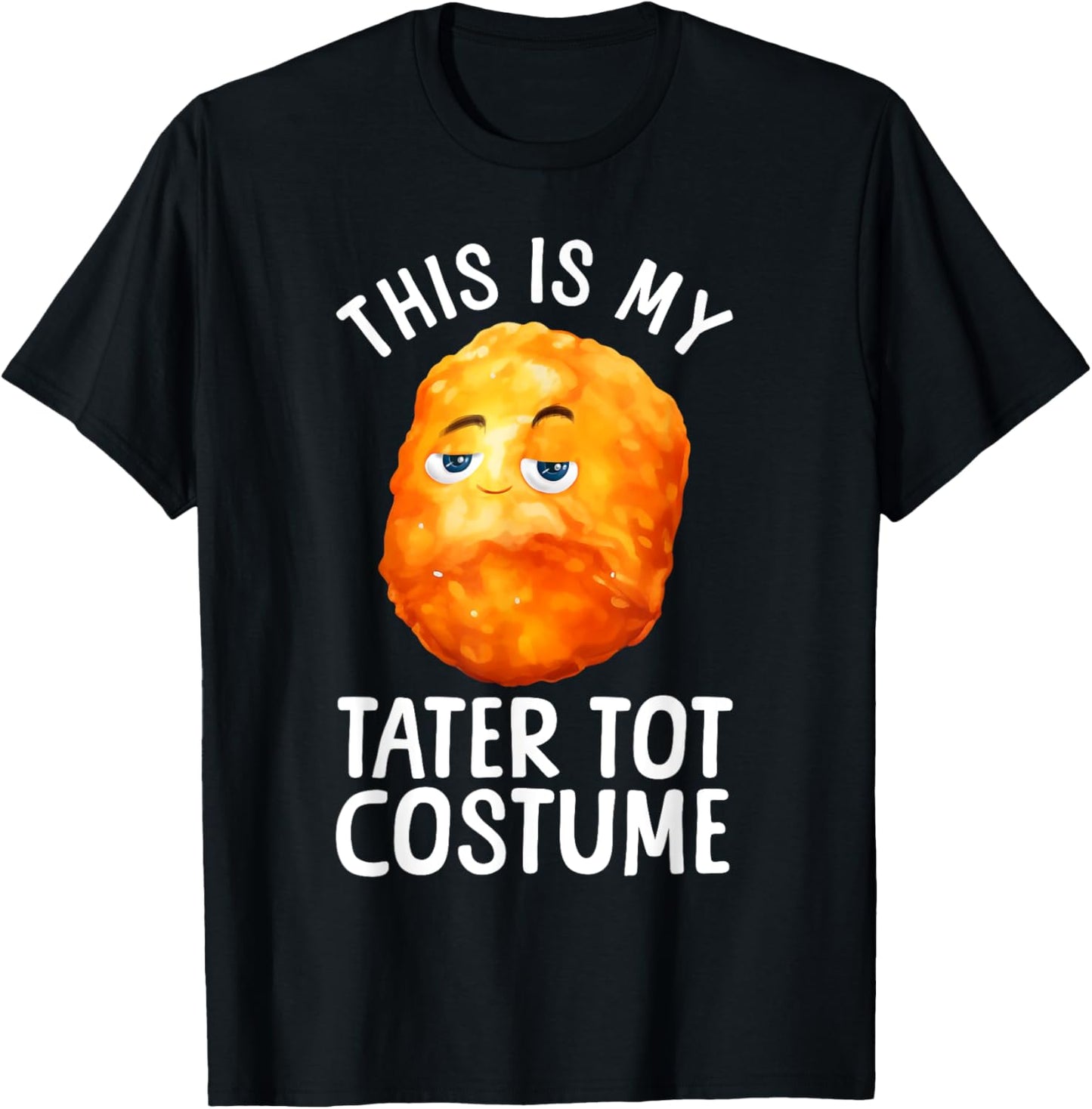 Tater Tot Costume Women Kids Toddler Tater Tot Lover T-Shirt - T-Shirt | Black